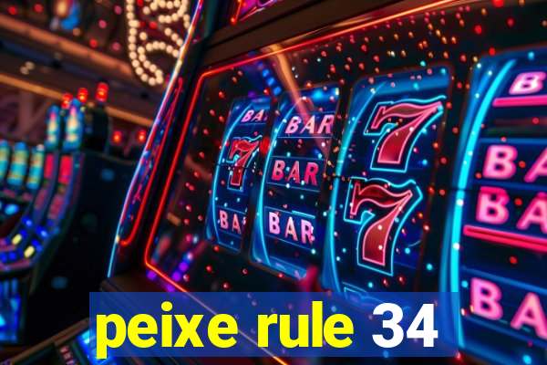 peixe rule 34